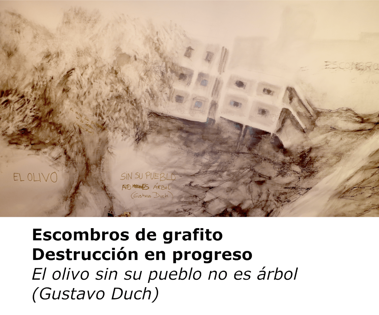 Gustavo Duch, El Olivo sin su pueblo, no es árbol